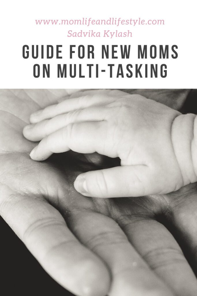 Guide for new moms on multi tasking
