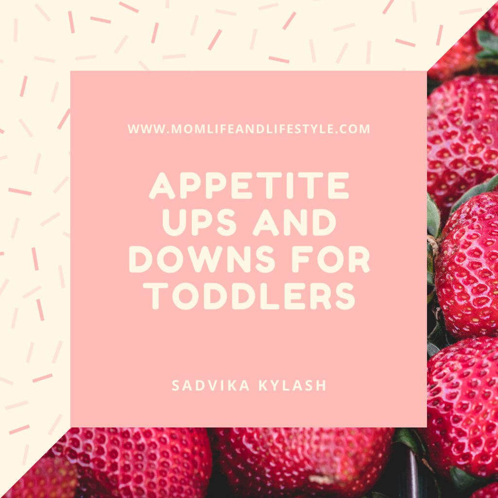 Appetite Ups and Downs for Toddlers