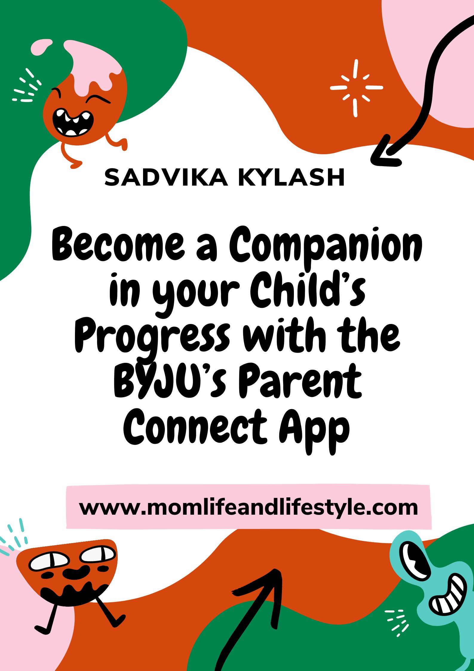 Become a Companion in your Child’s Progress with the BYJU’s Parent Connect App