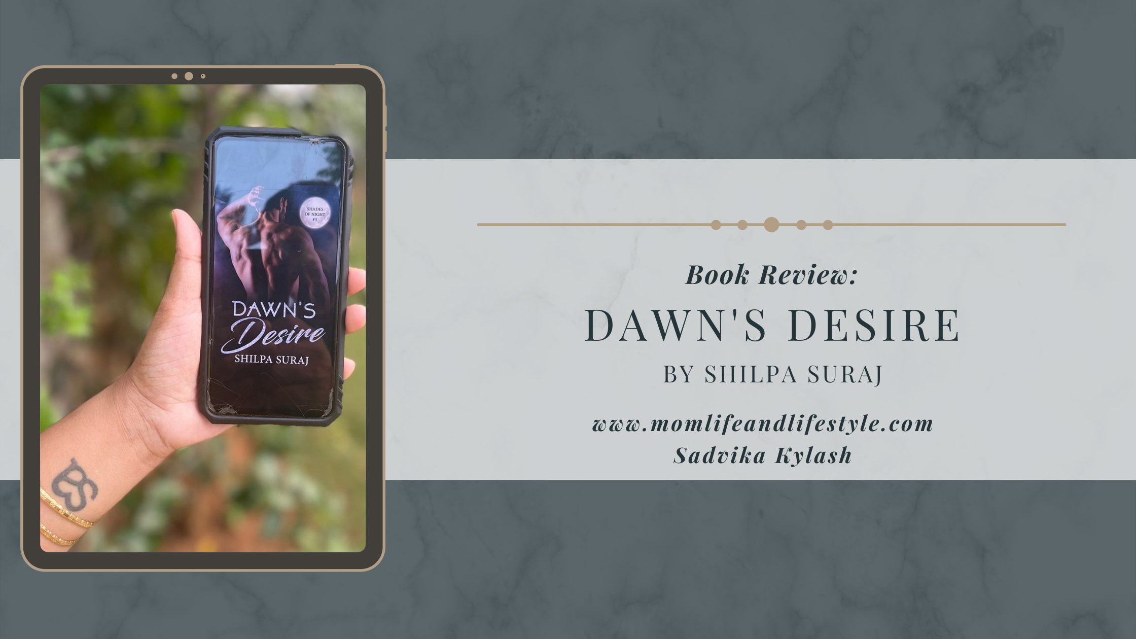Dawn’s Desire Book Review by Sadvika Kylash