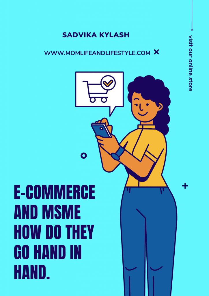 E-commerce and MSME how do they go hand in hand.