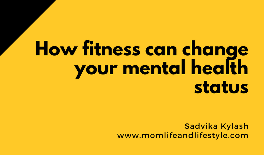 How fitness can change your mental health status