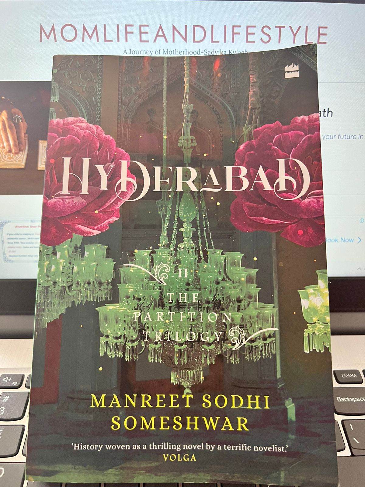 Hyderabad. II. The Partition Trilogy by Manreet Sodhi Someshwar. Book revi ew by Sadvika Kylash