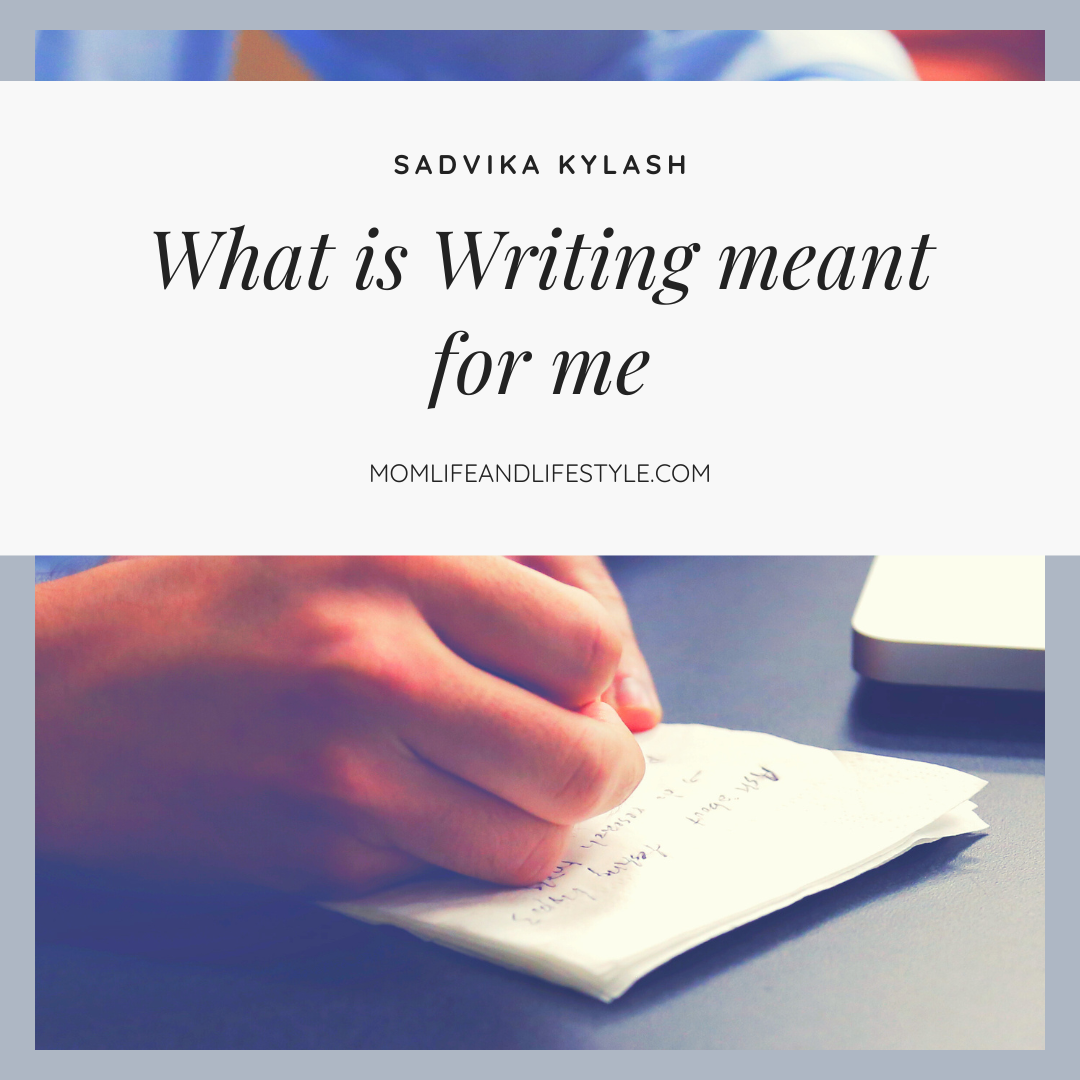 What is writing mean for me