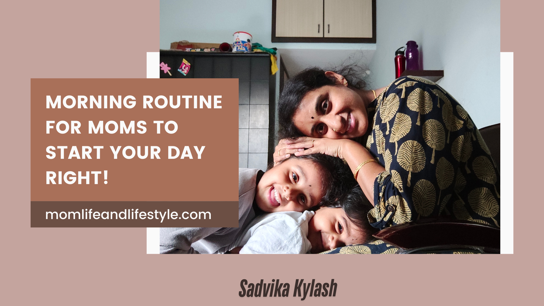 Morning routine for moms to start your day right!