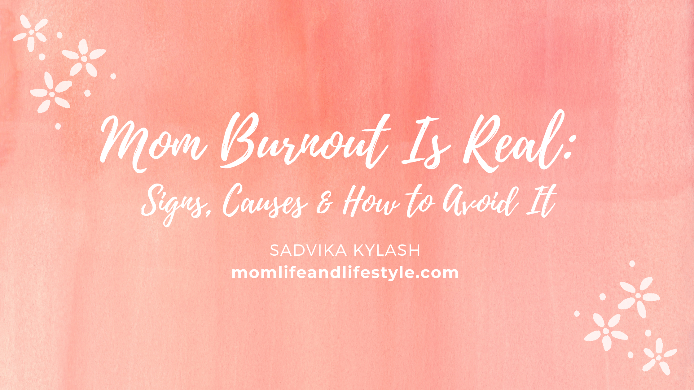 Mom Burnout Is Real: Signs, Causes & How to Avoid It