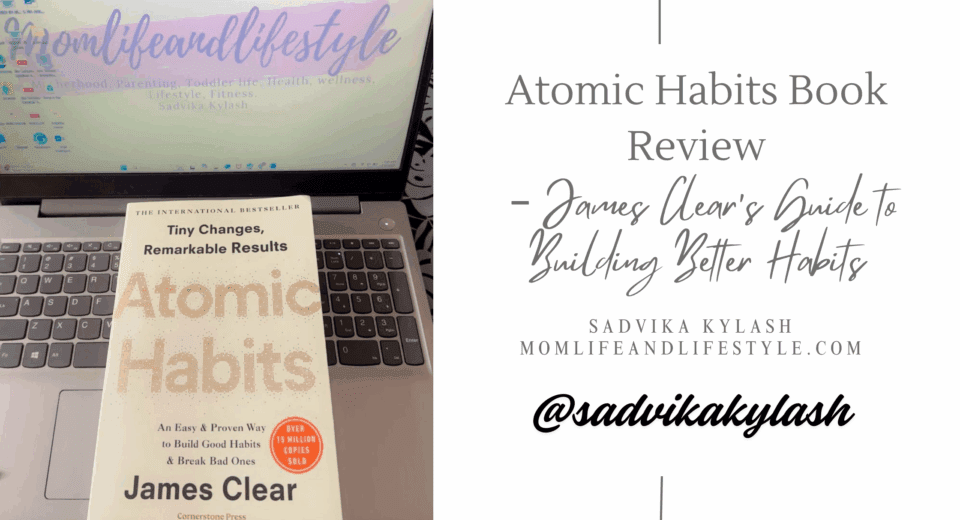 Atomic Habits by James Clear – Book Cover and Review