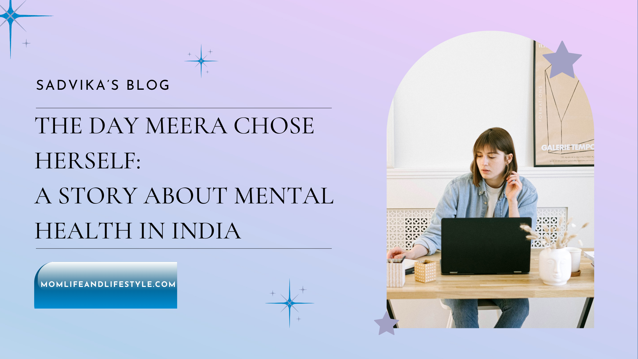 The Day Meera Chose Herself: A Story About Mental Health in India